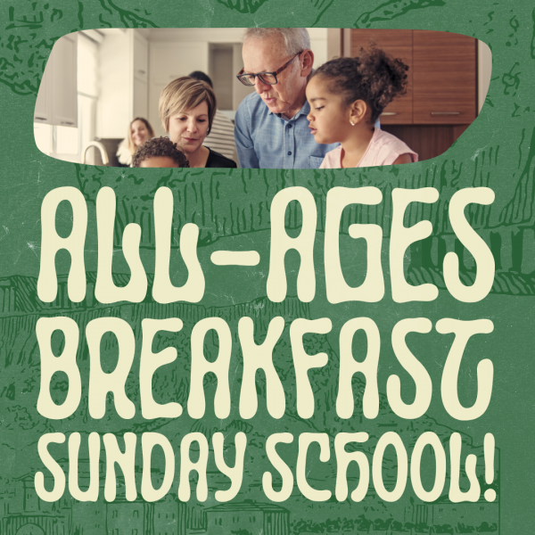 All-Ages Breakfast Sunday School