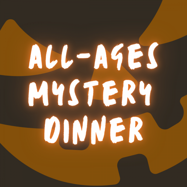 All-Ages Mystery Dinner